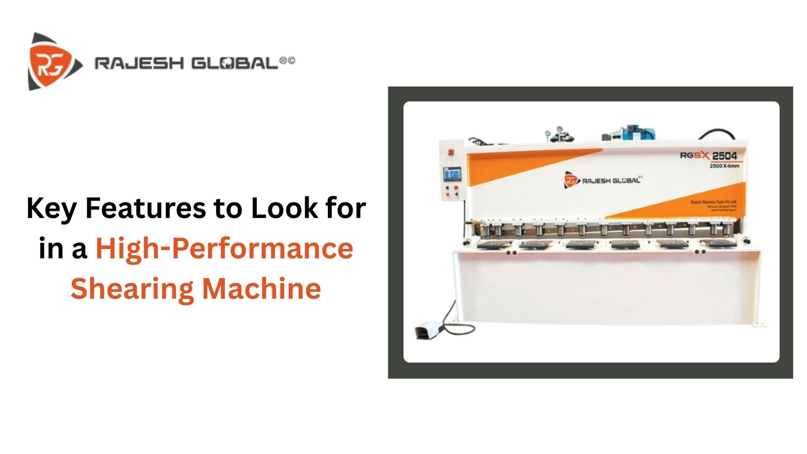 Key Features to Look for in a High-Performance Shearing Machine