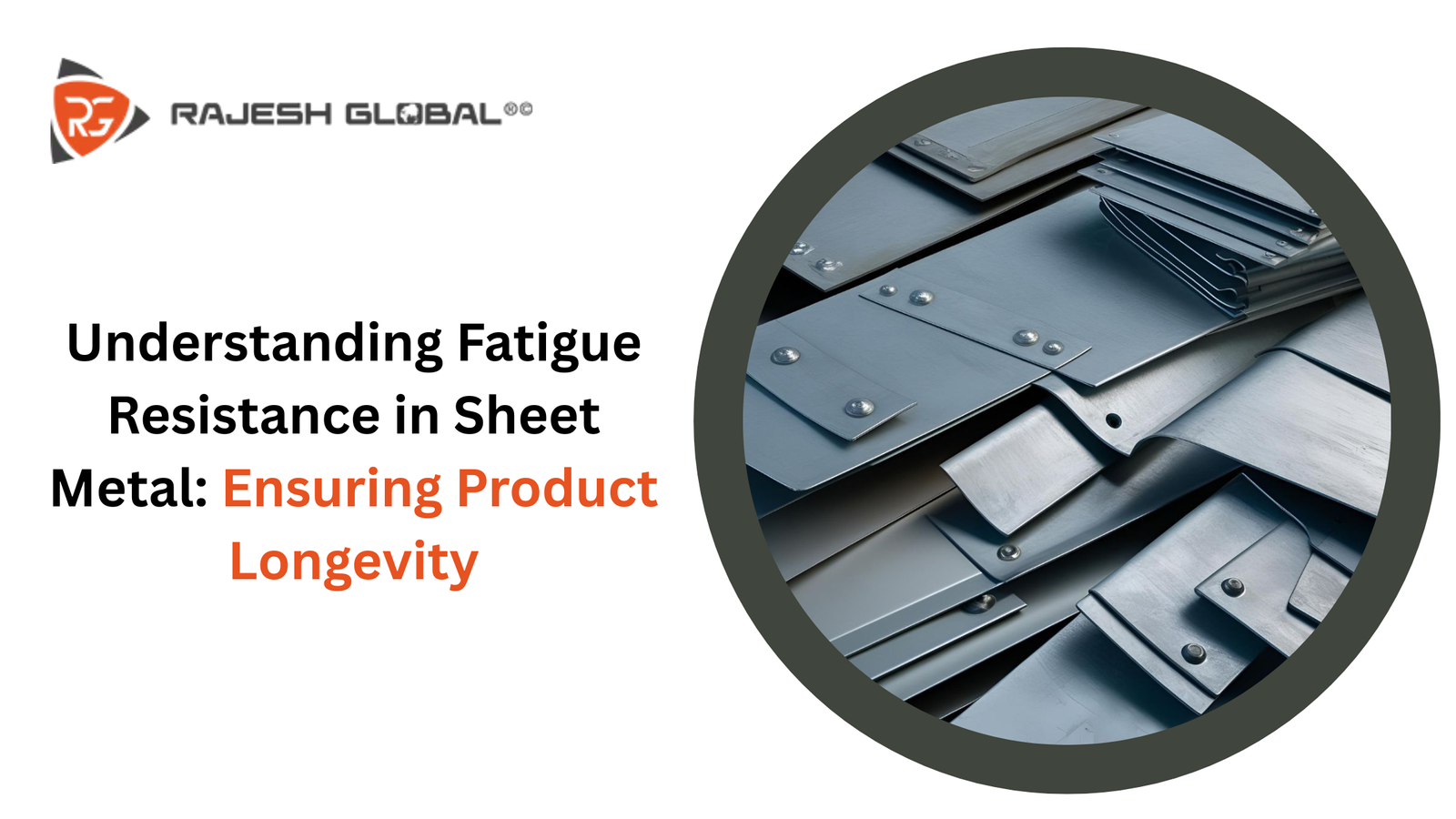 Understanding Fatigue Resistance in Sheet Metal: Ensuring Product Longevity