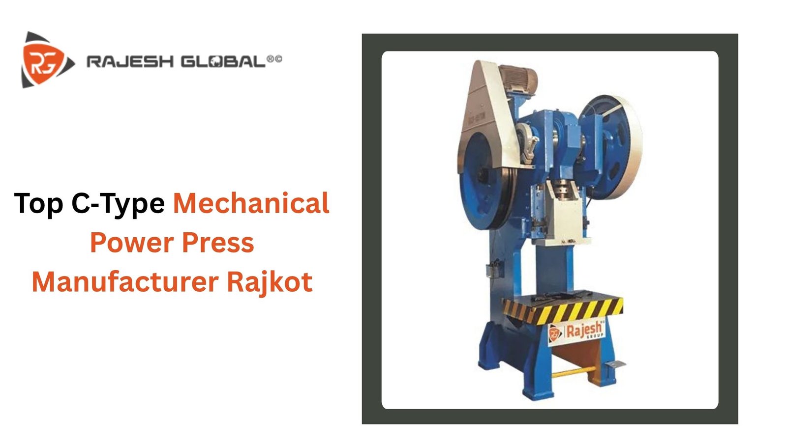 Top C-Type Mechanical Power Press Manufacturer Rajkot