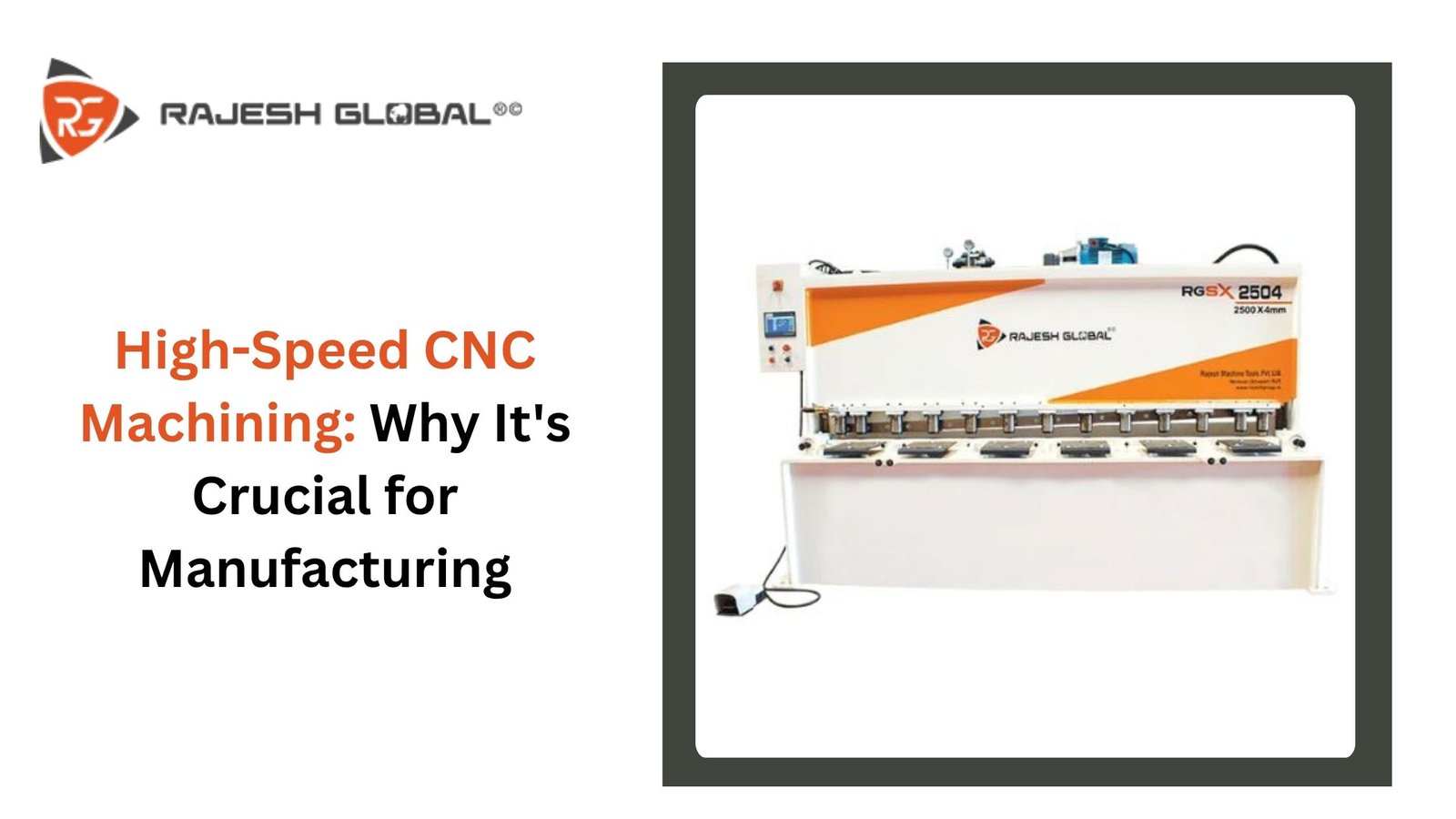 High-Speed CNC Machining: Why It's Crucial for Manufacturing?