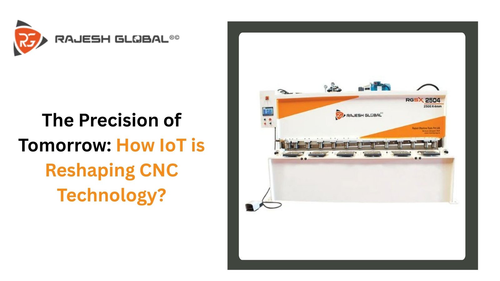 The Precision of Tomorrow: How IoT is Reshaping CNC Technology