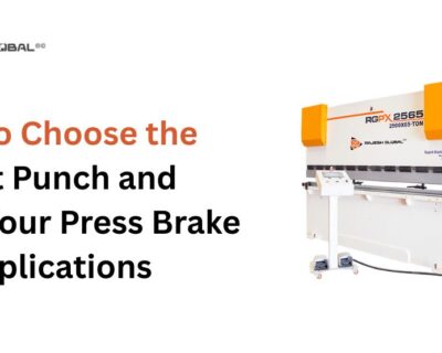 How to Choose the Right Punch and Die for Your Press Brake Applications