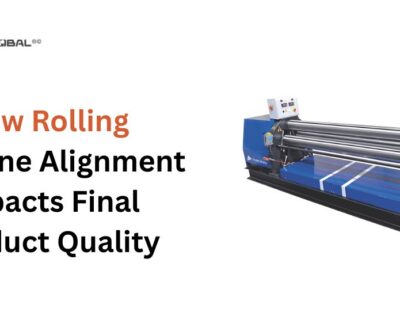 How Rolling Machine Alignment Impacts Final Product Quality