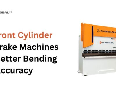 Why Front Cylinder Press Brake Machines Offer Better Bending Accuracy