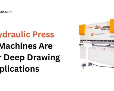 Why Hydraulic Press Brake Machines Are Ideal for Deep Drawing Applications